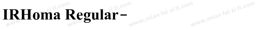 IRHoma Regular字体转换